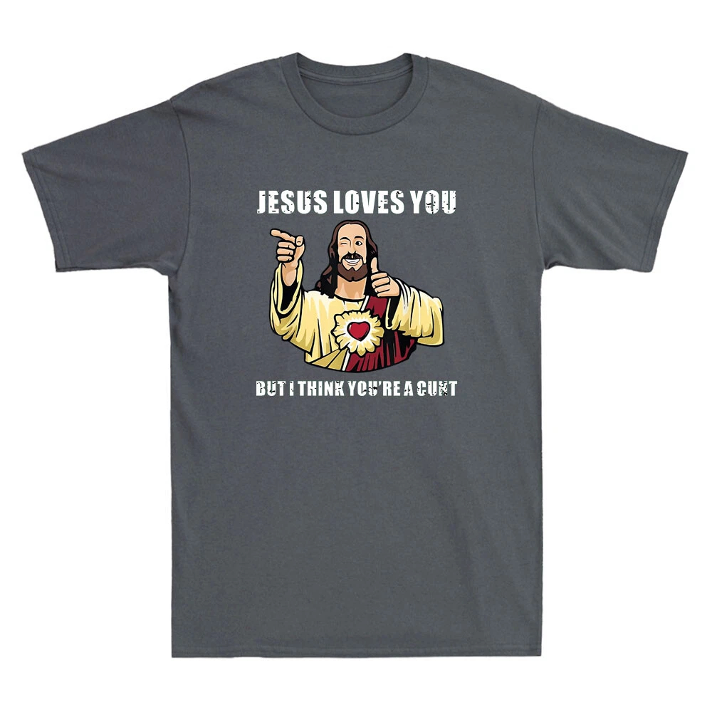 Jesus Loves You I Think You're - огляд і ціна Street Fashion Quotes